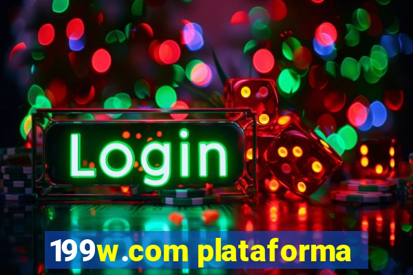 199w.com plataforma